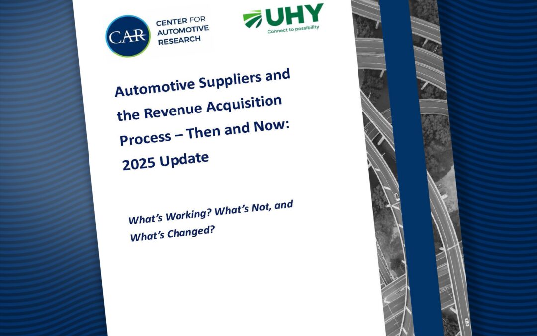 Automotive Suppliers and the Revenue Acquisition Process – Then and Now: 2025 Update